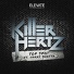 Killer Hertz feat. Harry Shotta