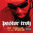 Pastor Troy feat. RBX
