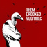 Them Crooked Vultures (Josh Homme, John Paul Jones, Dave Grohl)