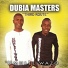 Dubia Masters