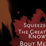 Squeeze The Great