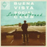 Buena Vista Social Club feat. Eliades Ochoa