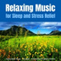 Relaxing Music Therapy, Yoga Music, Relaxing Music by Alphonso Jaworski