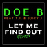 Doe B feat. T.I., Juicy J