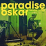 Paradise Oskar