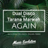 Dual Disco, Tarana Marwah