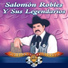 Salomón Robles Y Sus Legendarios