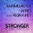 Maximilian Tux & Whit3 feat. Regina Jhey feat. Regina Jhey