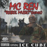 Ice Cube ft MC Ren