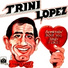 Trini Lopez