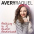 Avery Raquel feat. Greg Kavanagh