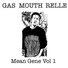 Gas Mouth Relle
