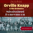 Orville Knapp & His Orchestra feat. Edith Caldwell