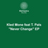 Kled Mone feat. T. Pals