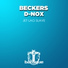 D-Nox, Beckers