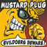 Mustard Plug