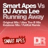 Smart Apes Vs DJ Anna Lee - Running Away (Alex Teeb remix)