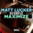 Matt Lucker, DJ Dayle