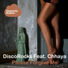DiscoRocks feat. Chhaya