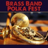 Heinrich Schulz Polka Brass Ensemble