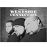 Westside Connection feat. K-Dee, All Frum Tha i, The Comrades