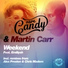 Rare Candy, Martin Carr feat. Emiliyah
