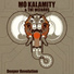 Mo'Kalamity, The Wizards