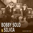 Bobby Solo, Silvia