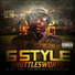 G-Style Shuttlesworth feat. YaBoy-J, BossMan Streetz