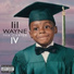 Lil Wayne - ''Tha Carter IV'' (Deluxe Edition) [2011]