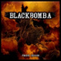 Black Bomb A