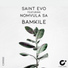 Saint Evo feat. Nomvula SA