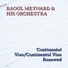Raoul Meynard & His Orchestra