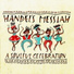 Handel's Messiah A Soulful Celebration