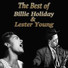 Billie Holiday, Lester Young feat. Teddy Wilson Orchestra