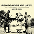 Renegades Of Jazz