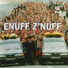Enuff Z'Nuff