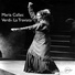 Maria Callas - Gabriele Santini, Conductor, Featured Artist - Orchestra Sinfonica della Rai, Featured Artist, Orchestra - Giuseppe Verdi, Composer