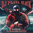 DJ PLAYA MACK feat. CV70