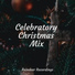 Top Songs Of Christmas, Cafe Les Costes Club Dj Chillout, The Christmas Chorus