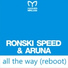 Ronski Speed & Aruna
