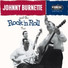 Johnny Burnette & The Rock 'N' Roll Trio