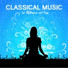 Classical Music for Meditation Orchestra