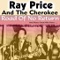 Ray Price And The Cherokee