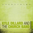 Kyle Dillard and the Church Band
