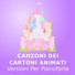 Canzoni per bambini al pianoforte, Bambini In Italia, Cartoni Animati Canzoni
