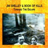 Jim Shelley & Book of Kills