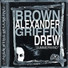 Brown, Alexander, Griffin, Drew