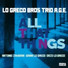 Lo Greco Bros, Trio A.G.E. feat. Antonio Zambrini, Enzo Lo Greco, Gianni Lo Greco