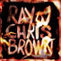 Ray J & Chris Brown